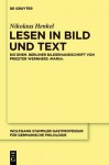 Lesen in Bild Und Text: Die Ehem. Berliner Bilderhandschrift Von Priester Wernhers, Maria - Nikolaus Henkel