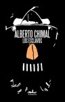 Los esclavos - Alberto Chimal