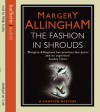 The Fashion in Shrouds - Margery Allingham, Philip Franks