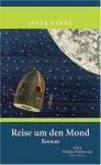 Reise Um Den Mond - Jules Verne