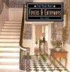 Foyers and Entryways: For Your Home - Hallie Einhorn, Francine Hornberger, Reka Simonsen