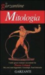 Enciclopedia della mitologia - Pierre Grimal