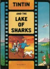 Tintin And The Lake Of Sharks - Leslie Lonsdale-Cooper, Hergé, Michael Turner