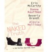 The Naked Truth - Erin McCarthy, Donna Kauffman, Beverly Brandt