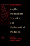 Handbook of Applied Multivariate Statistics and Mathematical Modeling - Howard E.A. Tinsley, Steven D. Brown