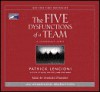 The Five Dysfunctions of a Team - Patrick Lencioni, Charles Stransky