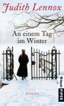 An einem Tag im Winter: Roman (German Edition) - Mechtild Sandberg, Judith Lennox