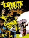 Tex n. 29: Il Coyote Nero - Gianluigi Bonelli, Aurelio Galleppini