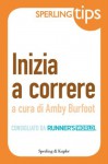 Inizia a correre - Sperling Tips (Italian Edition) - Amby Burfoot