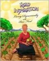 Raw Inspiration: Living Dynamically with Raw Food - Lisa Montgomery