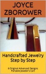 Handcrafted Jewelry Step by Step - Joyce Zborower