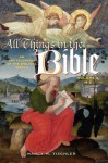 All Things In The Bible - Nancy M. Tischler