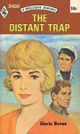 The Distant Trap - Gloria Bevan