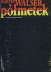 Półmetek - Martin Walser