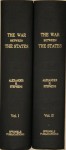 A Constitutional View Of The Late War Between The States (2 Vols) - Alexander H. Stephens