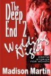 The Deep End: Wedding Night: Erotic Stories For Women - Madison Martin