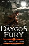 Daygo's Fury (The Daygo Stream) (Volume 1) - John F. O'Sullivan