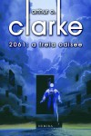 2061: A treia odisee (Space Odyssey #3) - Arthur C. Clarke