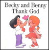 Becky and Benny Thank God - Howard Bogot