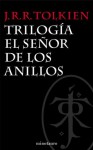 Trilogía El Señor de los Anillos (Spanish Edition) - J.R.R. Tolkien