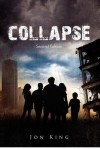 Collapse: 2nd Edition - Jon King