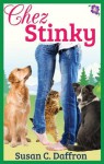 Chez Stinky - Susan C. Daffron