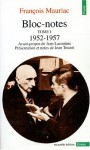 Bloc-notes, Tome I: 1952-1957 - François Mauriac