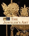 The Jeweler's Art - Katherine Macfarlane