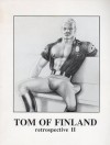 Tom of Finland: Retrospective II - Tom of Finland