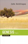 Genesis for Everyone, Part 1: Chapters 1-16 (Old Testament for Everyone) - John Goldingay