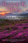 Reckless Wind - Bonnie K. Winn