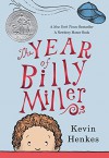 The Year of Billy Miller - Kevin Henkes, Kevin Henkes