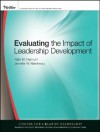 Evaluating the Impact of Leadership Development - Kelly Hannum, Jennifer W. Martineau