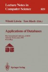 Applications of Databases: First International Conference, Adb-94, Vadstena, Sweden, June 21 - 23, 1994. Proceedings - Witold Litwin, Tore Risch