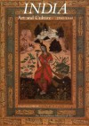 India: Art and Culture, 1300�1900 - Stuart C. Welch