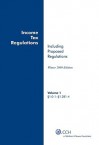 Income Tax Regulations: Winter 2009 Edition (Six Volume Set) - CCH Tax Law