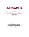 Kidnaped: Webster's Timeline History, 1859 - 2007 - Icon Group International