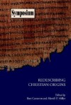 Redescribing Christian Origins (Society of Biblical Literature Symposium Series) - P. Miller Merrill, Merrill P. Miller, P. Miller Merrill