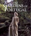 Gardens of Portugal - Helena Attlee, John Ferro Sims