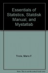 Essentials of Statistics, STATDISK Manual, and MyStatLab (4th Edition) - Mario F. Triola