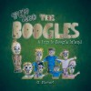 Tom and the Boogles: A Trip to Boogle Island - G. Stewart