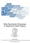 New Symmetry Principles in Quantum Field Theory - J Frolich, Gerard 't Hooft, Arthur Jaffe