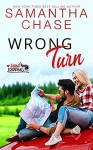 Wrong Turn (RoadTripping #2) - Samantha Chase