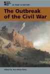 At Issue in History - The Outbreak of the Civil War (hardcover edition) (At Issue in History) - Jean Alicia Elster, Deanne Alice Durrett