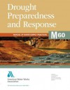 Drought Preparedness and Response: Manual of Water Supply Practices M60 - Christopher Brown