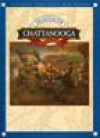 The Battles for Chattanooga - Peter Cozzens