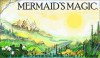 Mermaid's Magic (Marianne the Mermaid, #5) - Viv Rosser, John Gibbon