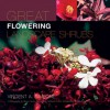 Great Flowering Landscape Shrubs - Vincent A. Simeone, Bruce Curtis, Michael D. Coe, Michael A. Dirr