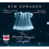 The Memory Keeper's Daughter - Kim Edwards, Lorelei Kin