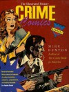 Crime Comics: The Illustrated History (Taylor History of Comics) - Mike Benton